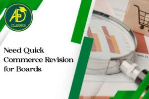 Need Quick Commerce Revision for Boards?