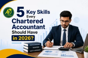 5 Key Skills Every Chartered Accountant Should Have in 2026?